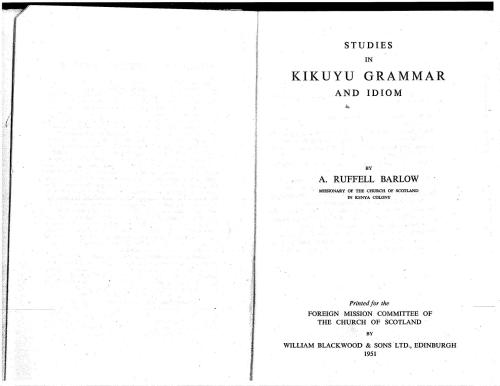 Studies in Kikuyu Grammar and Idiom