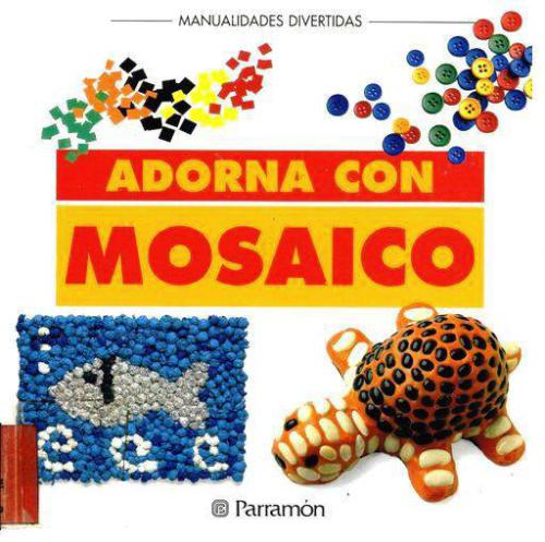Adorna con mosaico (Украшение мозаикой)