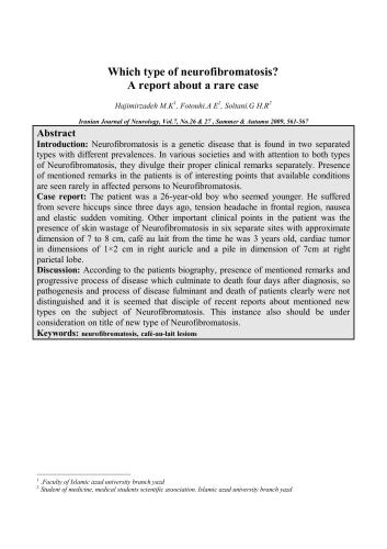 Which type of neurofibromatosis? A report about a rare case