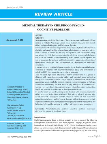 Medical therapy in childhood psycho-cognitive problems