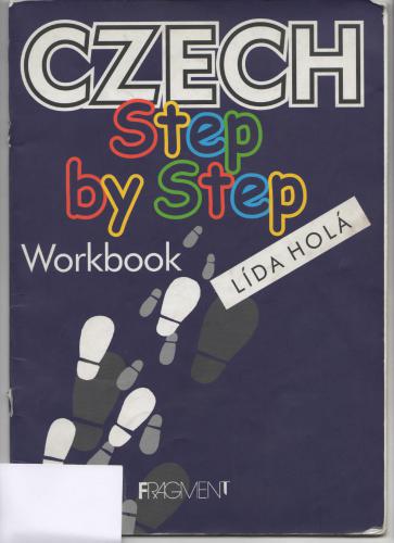 Czech Step by Step. Workbook / Чешский шаг за шагом. Рабочая тетрадь