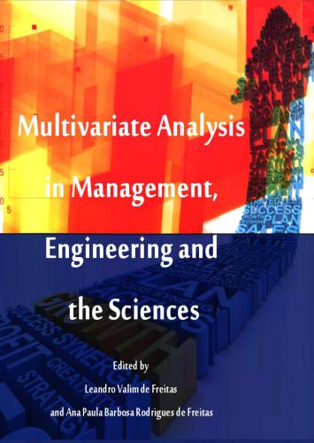 Multivariate Analysis in Management, Engineering and the Sciences
