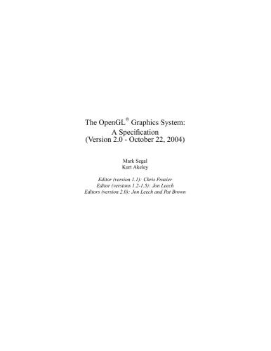 Segal Mark, Akeley Kurt The OpenGL Graphics System