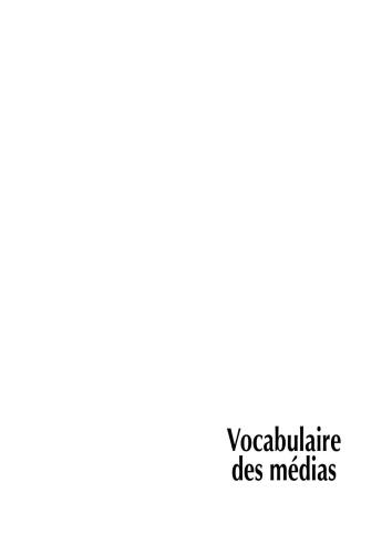 Vocabulaire des médias (Français - Amazighe - Anglais - Arabe)
