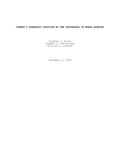 Turkey's Strategic Position At The Crossroads Of World Affairs