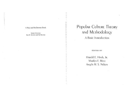 Popular Culture Theory and Methodology: A Basic Introduction