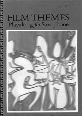 Film Themes Play Along For Saxophone