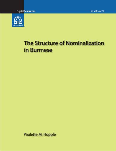 The Structure of Nominalization in Burmese