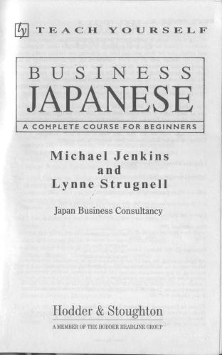 Business Japanese. A complete course for beginners