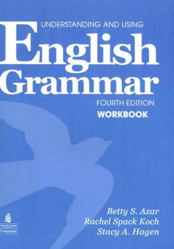 Understanding and using English Grammar. Workbook