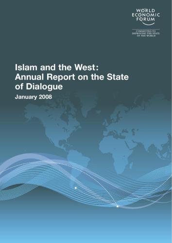 Islam and the West: Annual Report on the State of Dialogue
