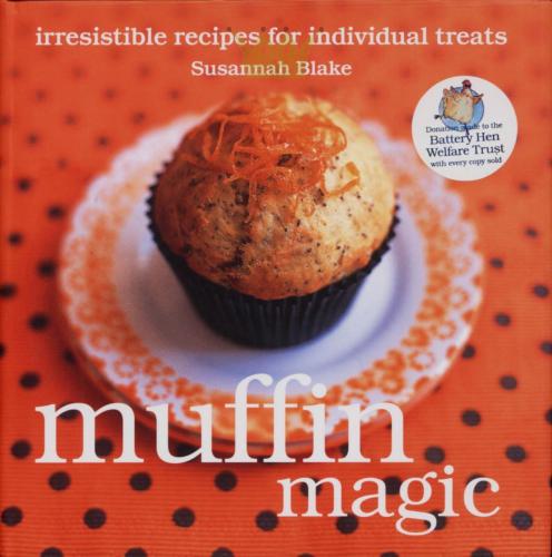 Muffin Magic: Irresistible Recipes for Individual Treats