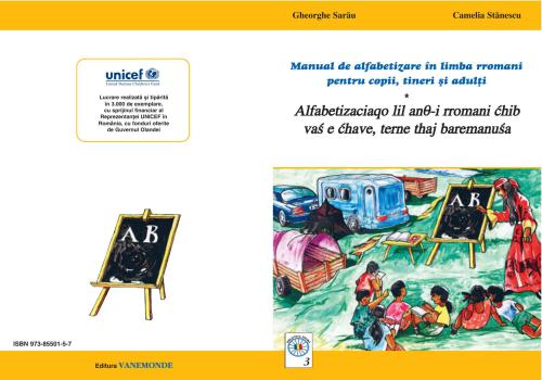 Manual de alfabetizare în limba rromani pentru copii, tineri și adulți. Alfabetizaciaqo lil anθ-i rromani ćhib vaś e ćhave, terne thaj baremanuśa