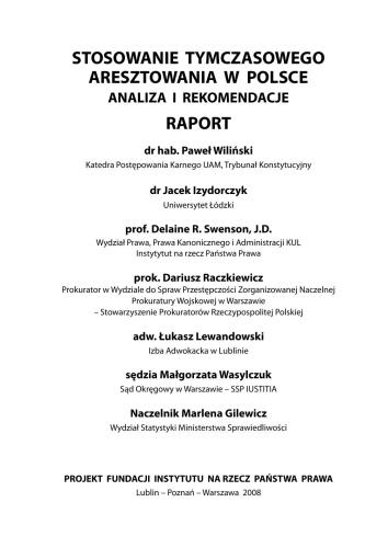 Stosowanie tymczasowego aresztowania w Polsce: Analiza i rekomendacje