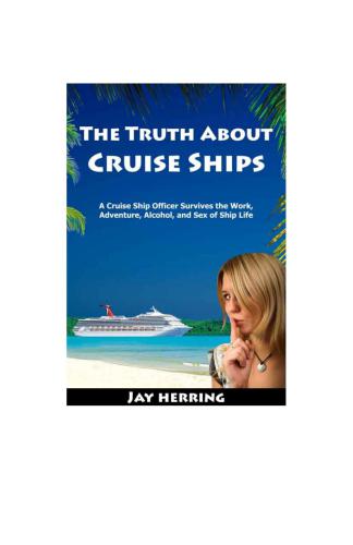 The Truth About Cruise Ships