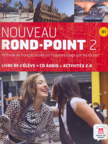 Nouveau Rond-Point 2. Méthode de français