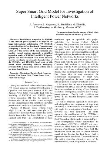Super Smart Grid Model for Investigation of Intelligent Power Networks