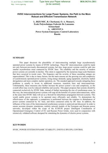 HVDC Interconnections for Large Power Systems, the Path to the More Robust and Efficient Transmission Network