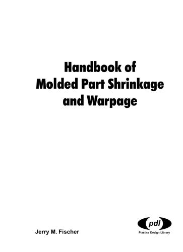 Handbook of Molded Part Schrinkage and Warpage