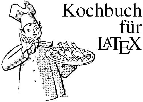 LaTeX Kochbuch