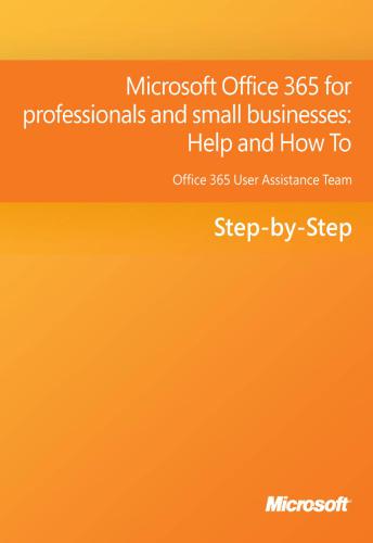Microsoft Corp. Office 365 for professionals and small businesses: Help and How To