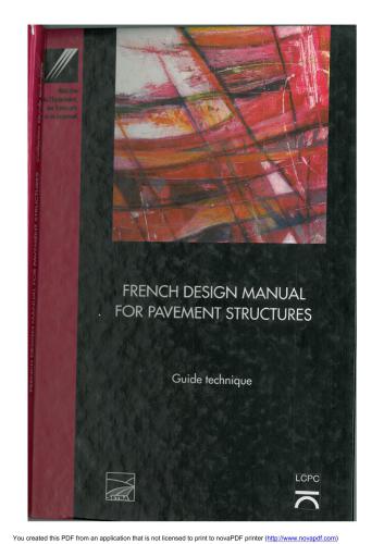 French design manual for pavement structures. Guide Tehnique
