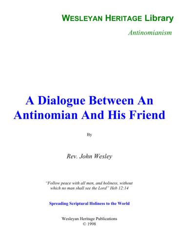 A Dialogue Between An Antinomian And His Friend