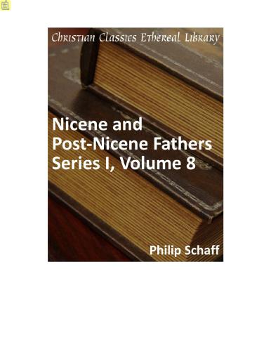 Nicene and Post-Nicene Fathers. Series 1. In 14 vols. Volume 08. St. Augustine: Exposition on the Book of Psalms