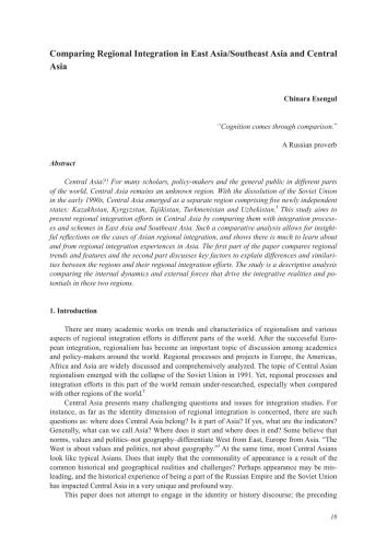 Comparing Regional Integration in East Asia/Southeast Asia and Central Asia