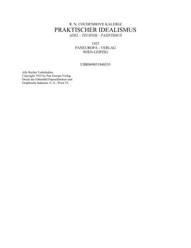 Praktischer Idealismus. Adel - Technik - Pazifismus