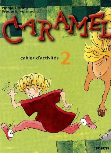Caramel 2. Cahier d'activités