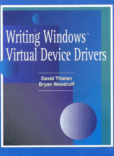 Writing Windows Virtual Device Drivers
