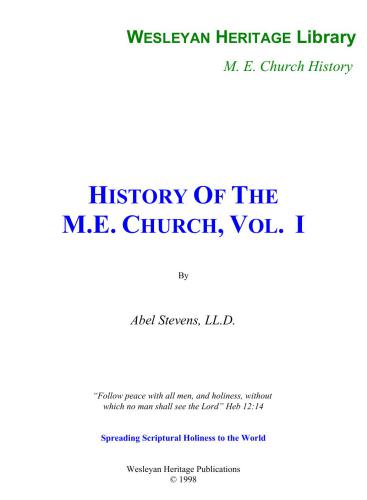 History of the Methodist Episcopal Church. Vol. I. The Planting of American Methodism