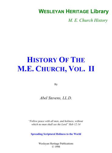 History of the Methodist Episcopal Church. Vol. II. The Planting and Training of American Methodism