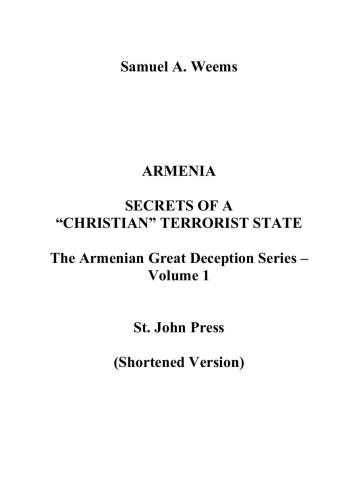 Armenia: Secrets of a christian terrorist state