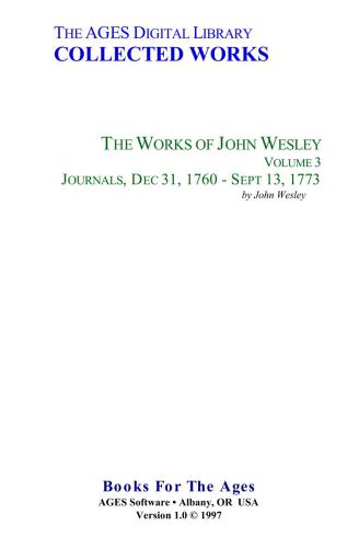 The Complete Works of John Wesley. Volume 03. Journals, Dec 31, 1760 - Sept 13, 1773