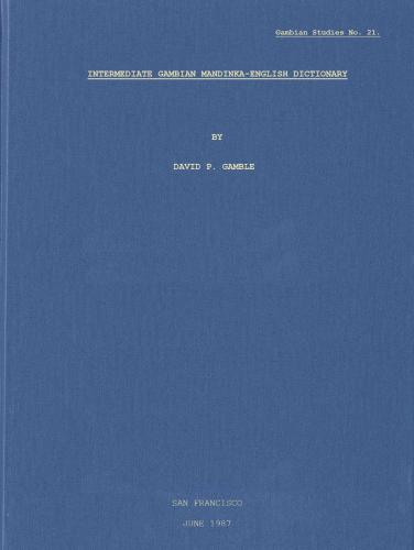 Intermediate Gambian Mandinka-English Dictionary