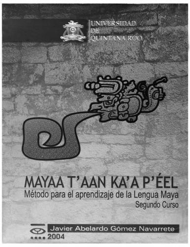 Método para el aprendizaje de la Lengua Maya (1-4 Curso)