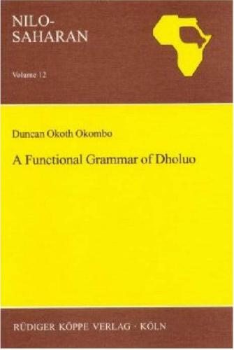 A Functional Grammar of Dholuo