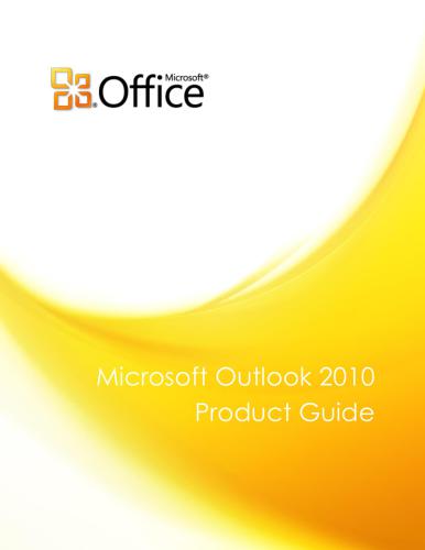 Microsoft Corp. Microsoft Outlook 2010 Product Guide