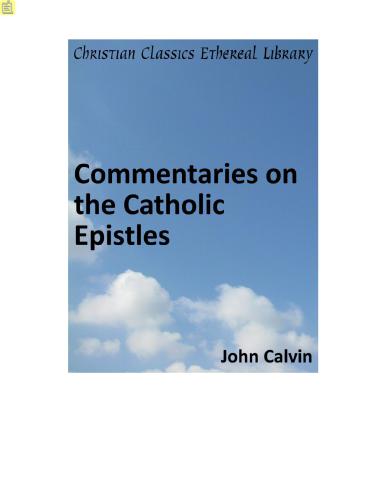 Commentaries on the Catholic Epistles