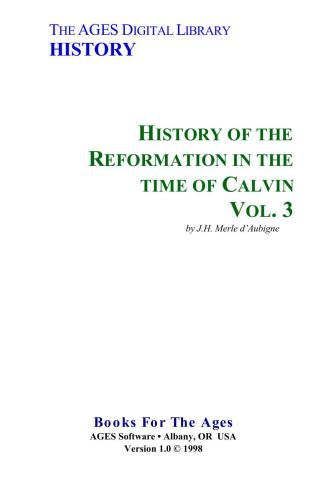 History of the Reformation in the Time of Calvin. Vol. 3