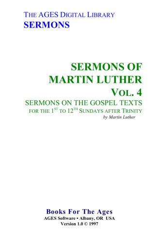 Sermons of Martin Luther. Vol. 4. Sermons on the Gospel Texts for the 1st to 12th Sundays After Trinity