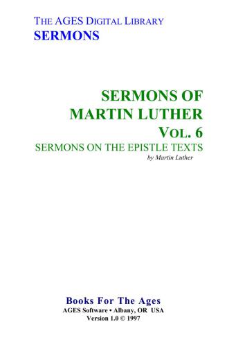 Sermons of Martin Luther. Vol. 6. Sermons on the Epistle Texts