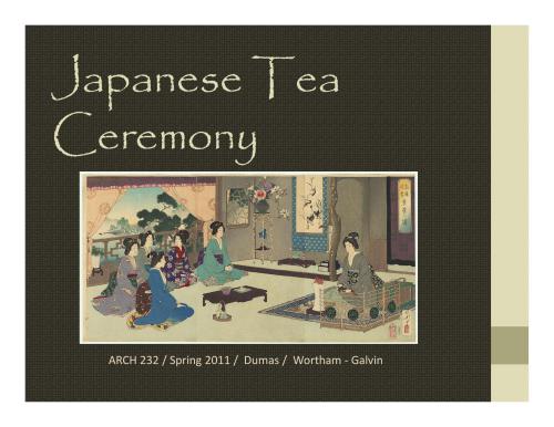Japanese Tea Ceremony