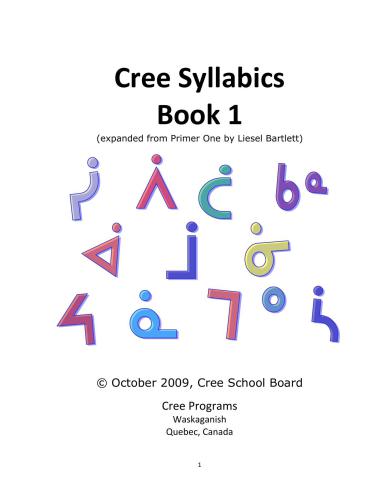 Cree Syllabics. Book 1