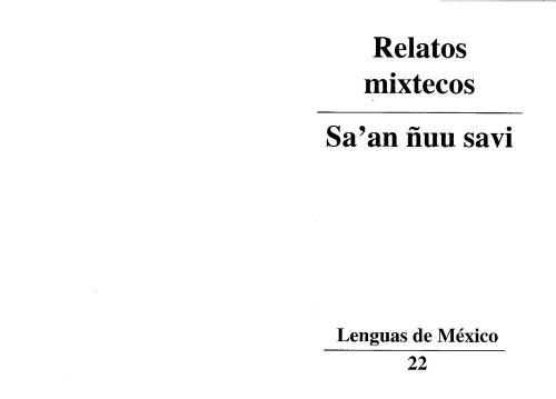 Relatos mixtecos. Sa'’an ñuu savi