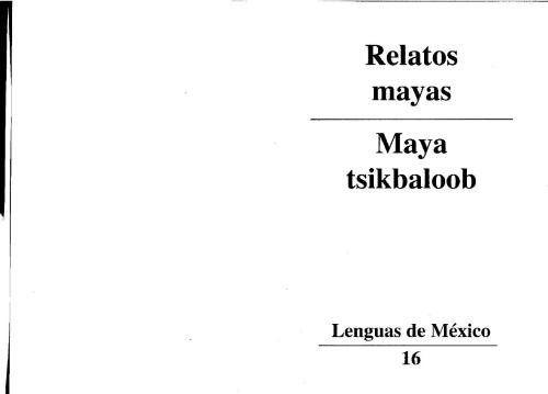 Relatos mayas. Maya Tsikbaloob