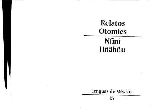 Relatos otomies. Nfini Hñähñu