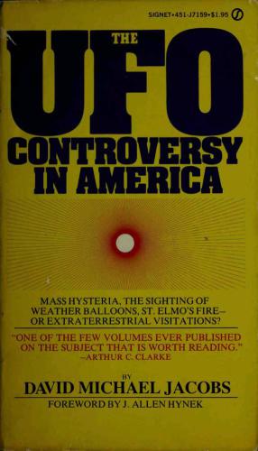 The UFO Controversy In America